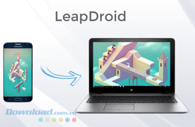 Chơi trò chơi Android và thử nghiệm ứng dụng Android trên máy tính của bạn với LeapDroid